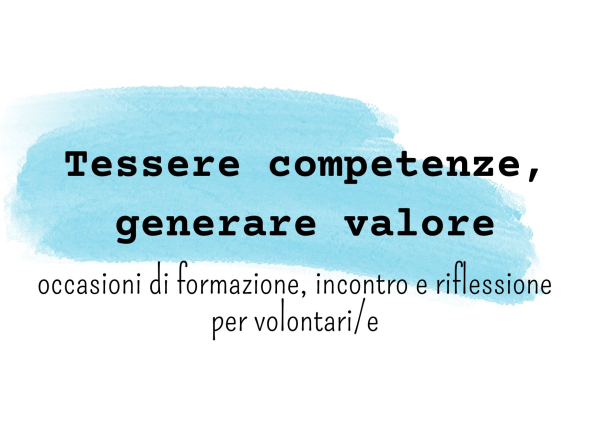 Tessere competenze, generare valore